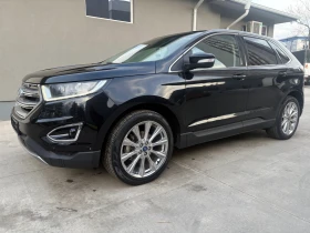 Ford Edge Titanium + + + FULL EXTRAS 2.0 diesel 210kc Euro 6, снимка 2